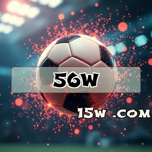 56w.com: Viva a Emoção do Casino ao Vivo na Palma da Sua Mão